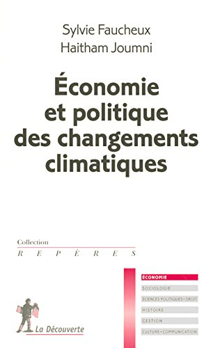 Economie et politique des changements climatiques