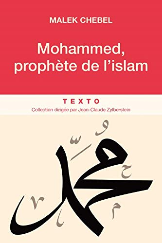 Mohammed, prophète de l'islam