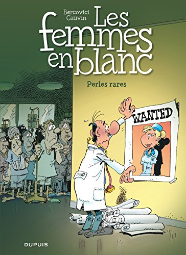 Les femmes en blanc. Vol. 23. Perles rares