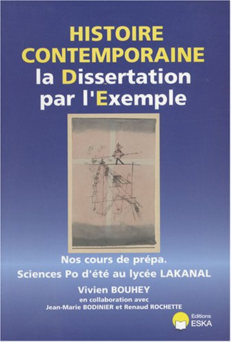 La dissertation en histoire contemporaine par l'exemple : cours de prépa Sciences Po d'été au lycée 