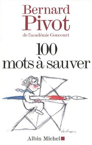 Deux cents mots et expressions à sauver