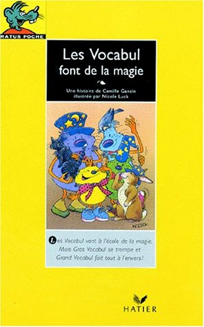 Les Vocabul font de la magie