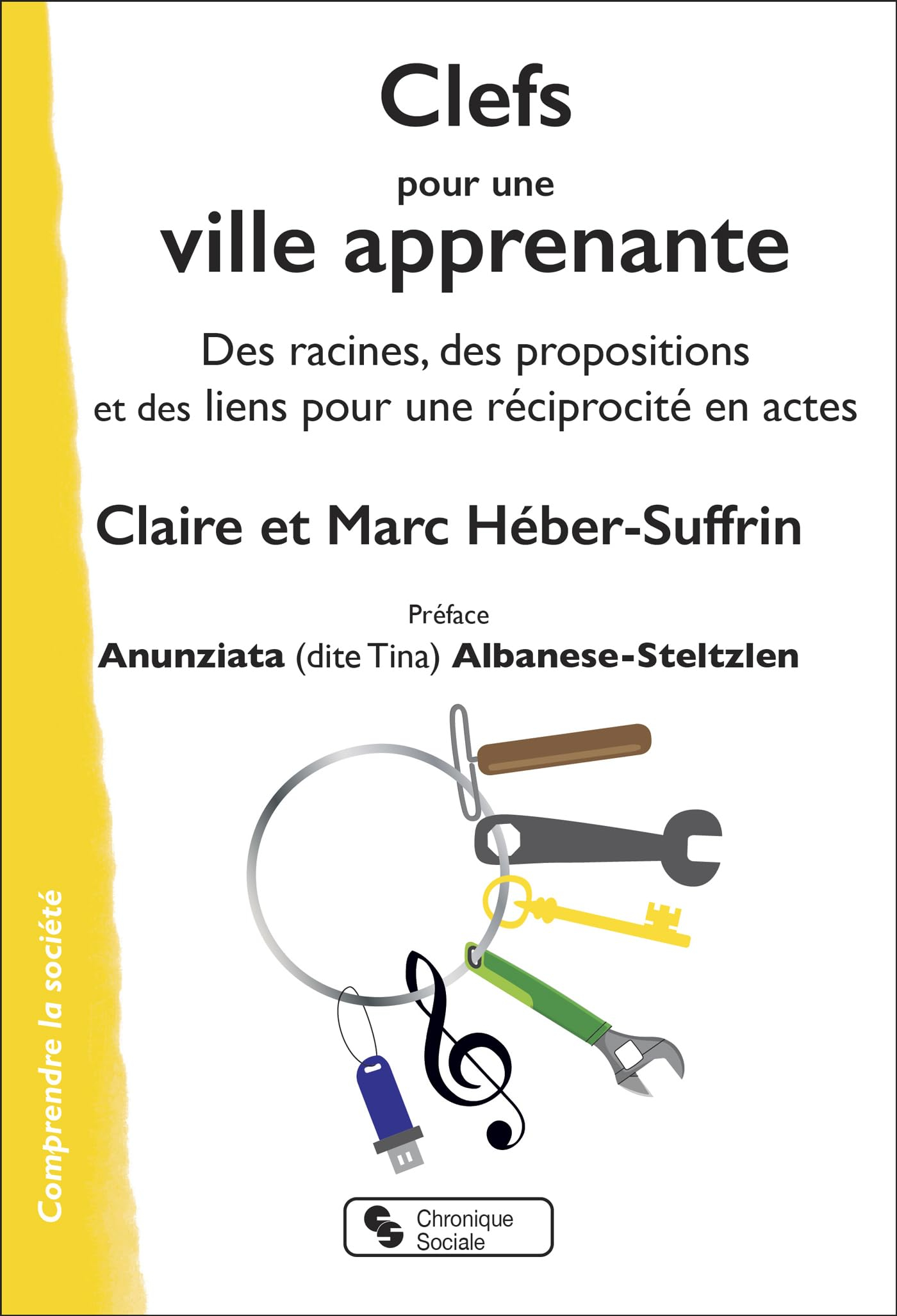 Clefs pour une ville apprenante : des racines, des propositions et des liens pour une réciprocité en