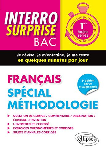 Français, 1res toutes séries : spécial méthodologie