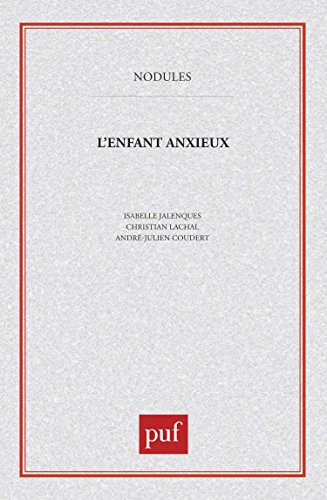 L'Enfant anxieux