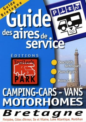Guide des aires de services pour camping-cars : Bretagne (Finistère, Côte-d'Armor, Ile-et-Vilaine, L