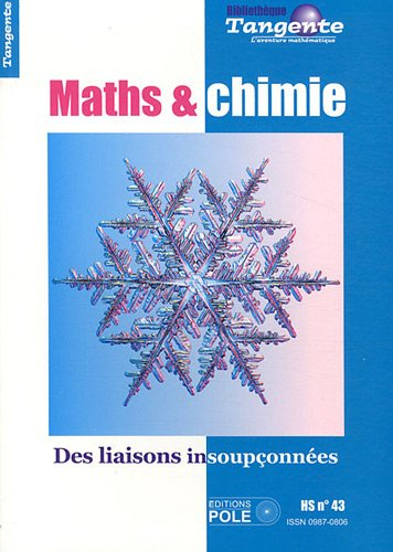 Maths et chimie : des liaisons insoupçonnées