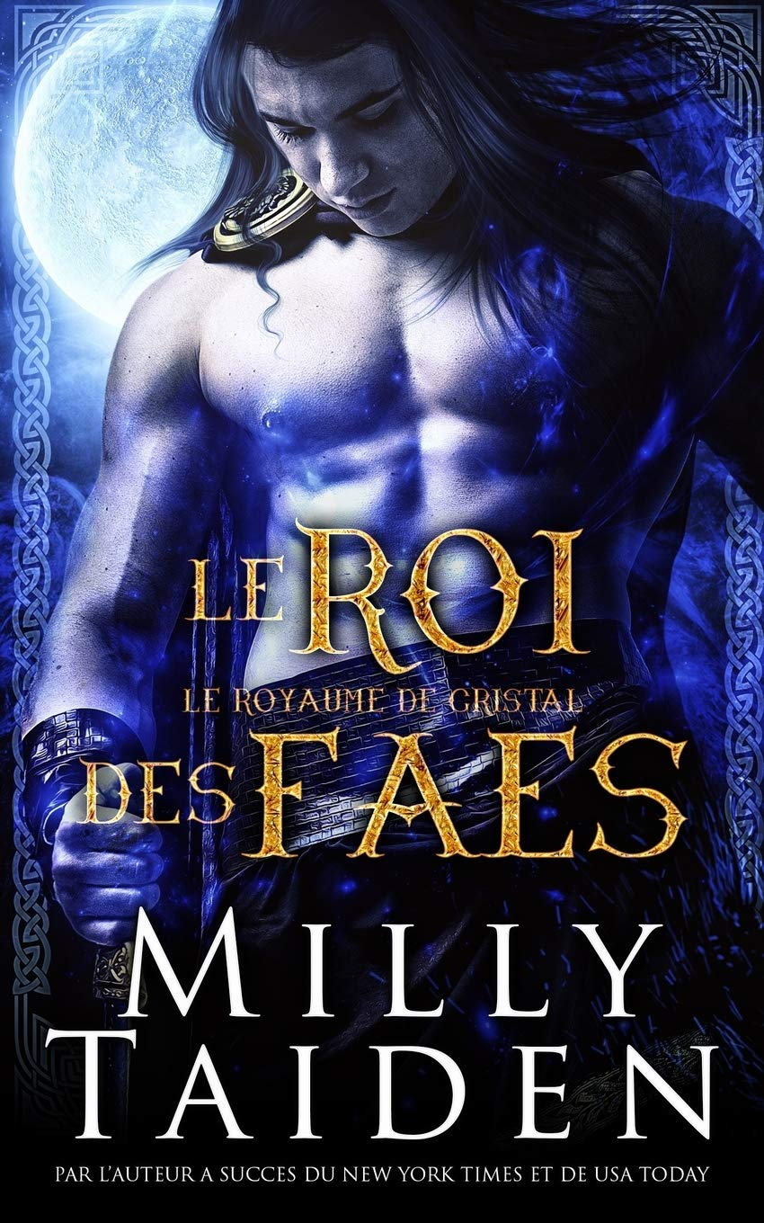 Le Roi Des Faes: Une Romance Paranormale