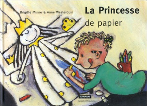 La princesse de papier