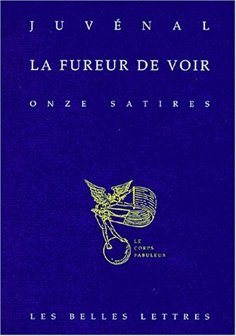 La fureur de voir : onze satires