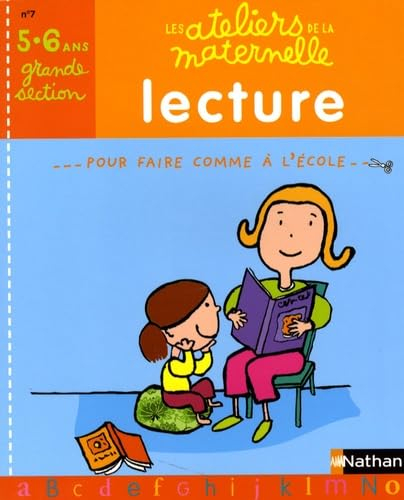 Lecture, grande section 5-6 ans : pour faire comme à l'école