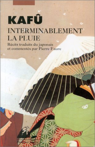 Interminablement la pluie : récits