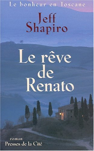 Le rêve de Renato