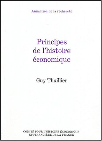 Principes de l'histoire économique