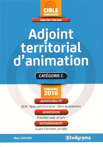 Adjoint territorial d'animation : catégorie C, session 2016