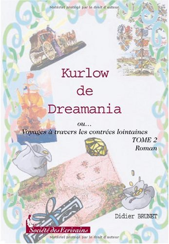 kurlow de dreamania - tome 2