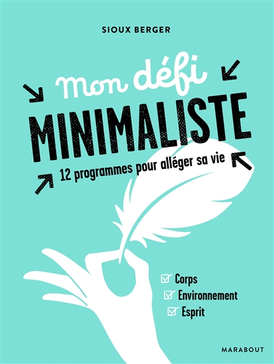 Défis 30 jours pour alléger sa vie