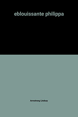 eblouissante philippa