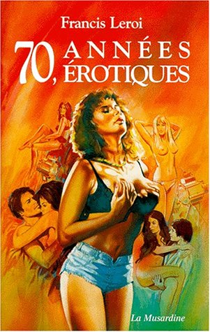 70, années érotiques
