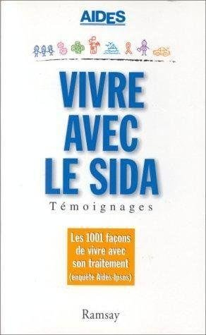Vivre avec le sida