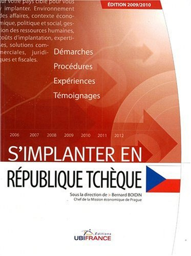 S'implanter en République tchèque : 2009-2010
