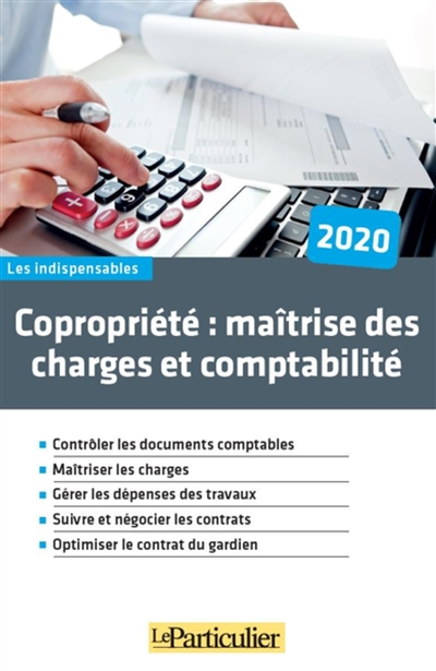 Copropriété : maîtrise des charges et comptabilité : 2020