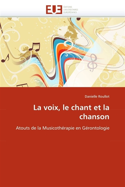 La voix, le chant et la chanson