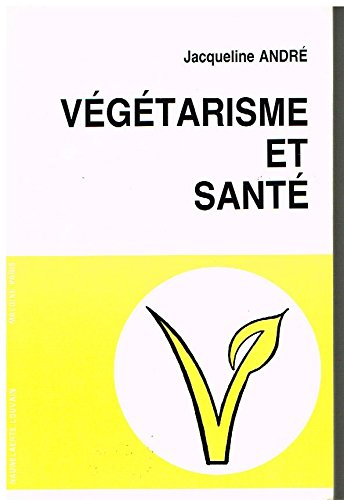 Végétarisme et santé