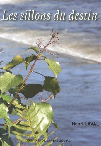 Les sillons du destin