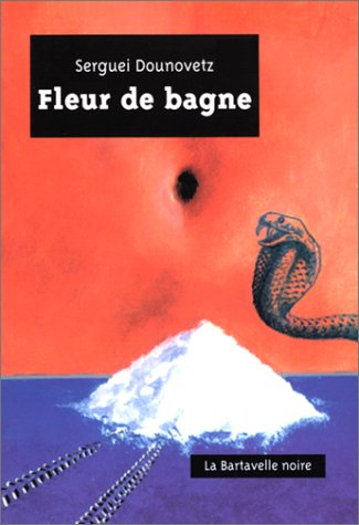 Fleur de bagne