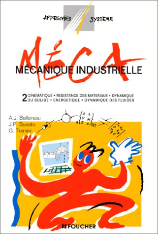 mecanique industrielle t02 (ancienne édition)
