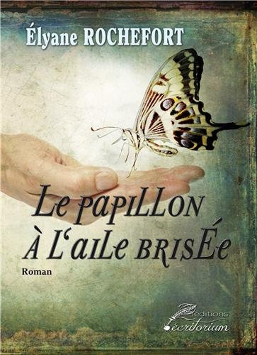 Le papillon à l'aile brisée