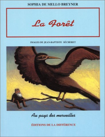 La forêt