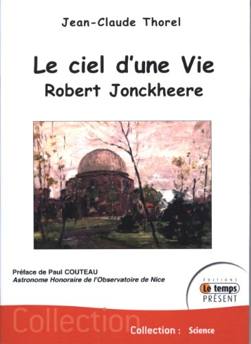 Le ciel d'une vie, Robert Jonckheere