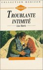 troublante intimité : collection : harlequin horizon n, 1328