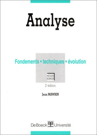 Analyse : fondements, techniques, évolution