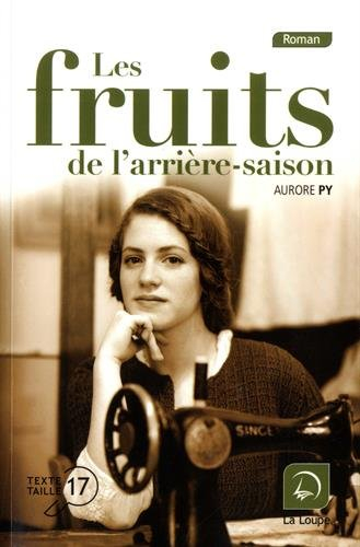 Les fruits de l'arrière-saison
