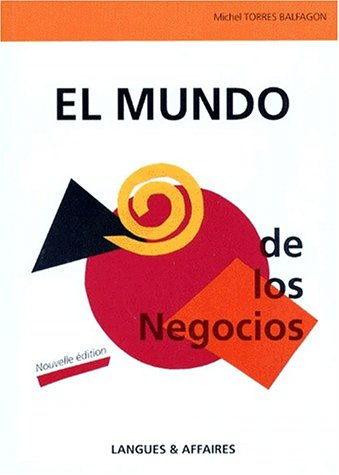 El mundo de los negocios : manuel