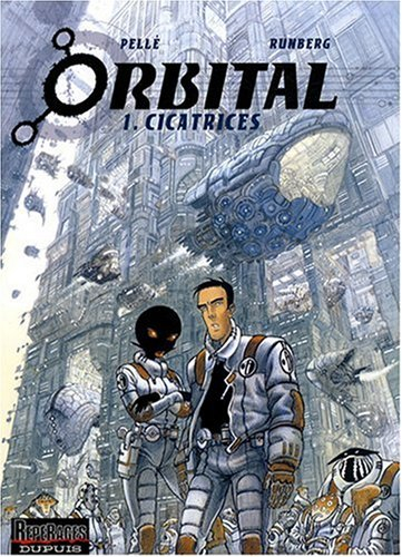 Orbital. Vol. 1. Cicatrices