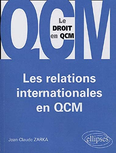 Les relations internationales en QCM