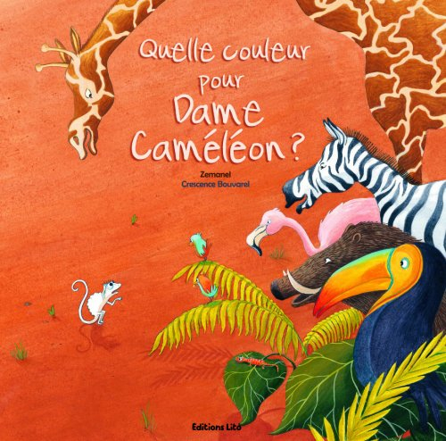 Quelle couleur pour dame caméléon ?