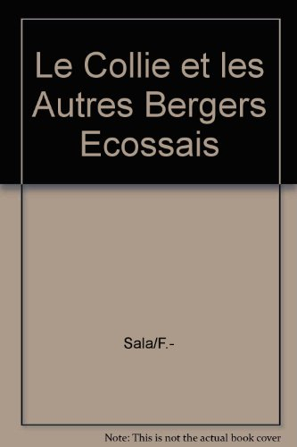 Le Collie et autres bergers écossais