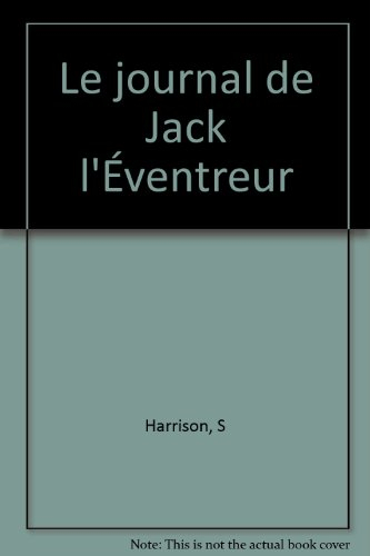 Jack l'Eventreur. Le dossier de Shirley Harrison