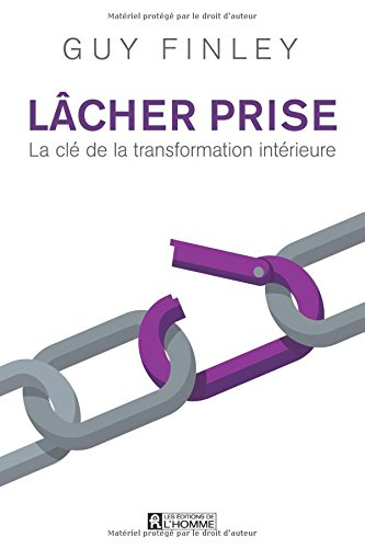 Lâcher prise : clé de la transformation intérieure