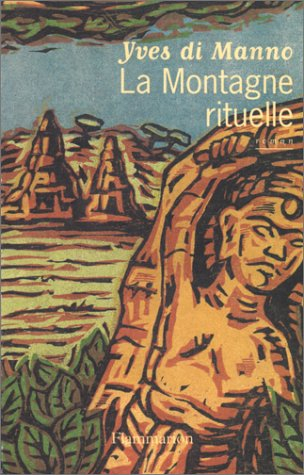 La montagne rituelle