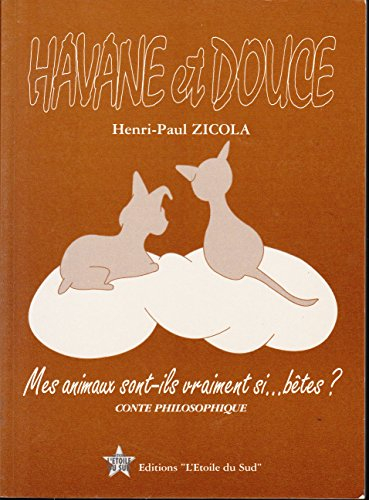Havane et Douce : conte philosophique