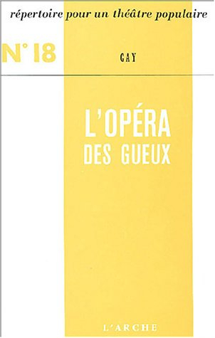 L'Opéra des gueux