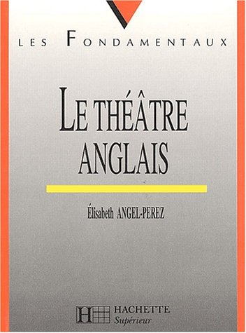 Le théâtre anglais