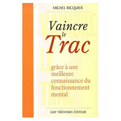 Vaincre le trac par la maîtrise du corps et de l'esprit