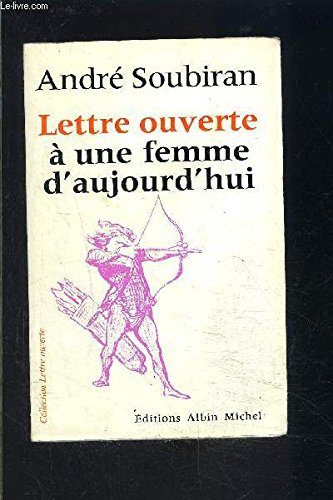 lettre ouverte à une femme d'aujourd'hui